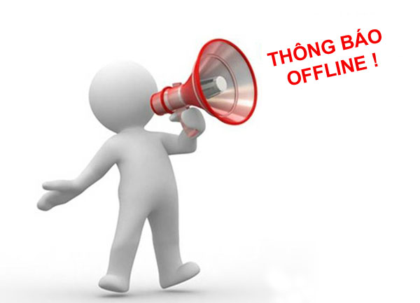 Thông báo Offline trader