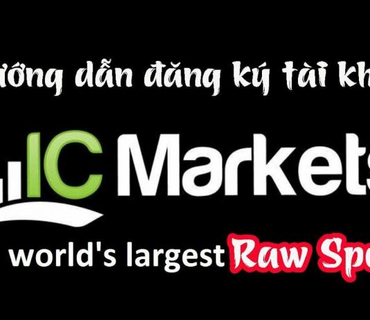 Hướng dẫn mở tài khoản giao dịch forex tại ICMarkets mới nhất