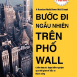 Sách hay-Bước Đi Ngẫu Nhiên Trên Phố Wall
