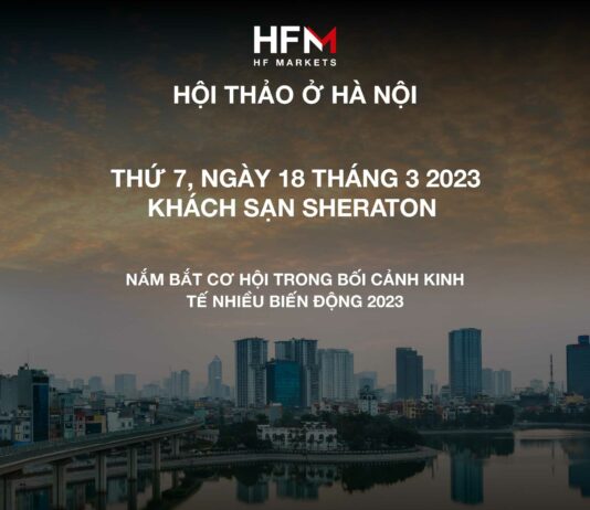 HF markets- Hội thảo ở Hà Nội trong tháng 3