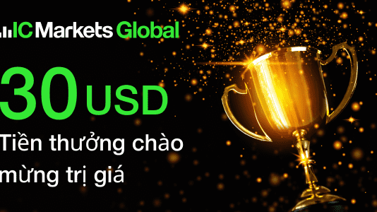 ICmarkets – Bắt đầu giao dịch ngay và nhận Tiền thưởng chào mừng $30 Bắt đầu giao dịch ngay và nhận Tiền thưởng chào mừng $30