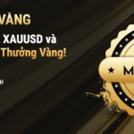 GIAO DỊCH VÀNG 100 LÔ XAU/USD – NHẬN NGAY $1.000 TỪ HFM Giao dịch vàng cùng HFM
