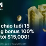 XM Kỷ Niệm 15 Năm – Thưởng 100% Nạp Tiền, Tối Đa $15,000 XM-promo_1831691