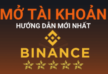 Hướng dẫn đăng ký tài khoản Binance mới nhất Mở tài khoản binance mới nhất