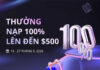 ƯU ĐÃI THƯỞNG NẠP 100% BONUS ĐẾN 500$